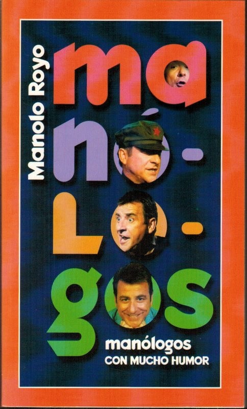 Manólogos con mucho humor