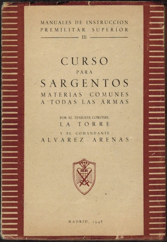 Curso para sargentos. materias comunes a todas las armas