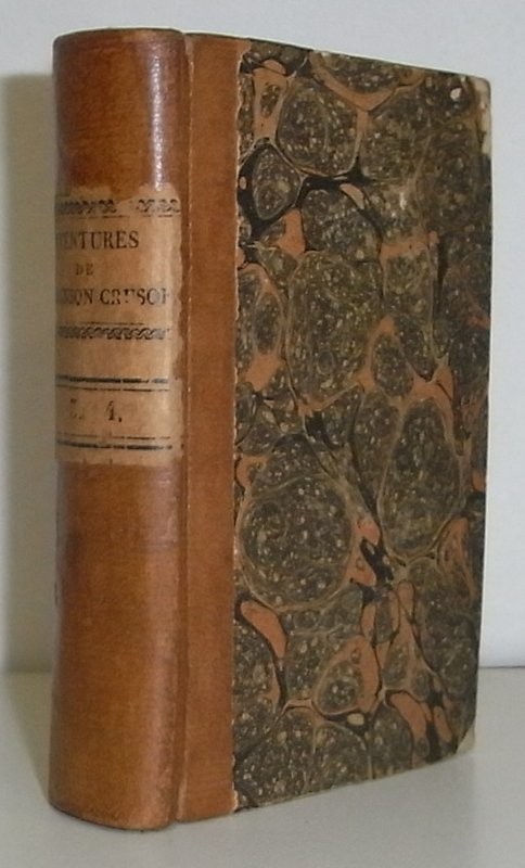 Aventures surprenantes de Robinson Crusoe, traduites de l'Anglais. Nouvelle édition. Tomos III-IV