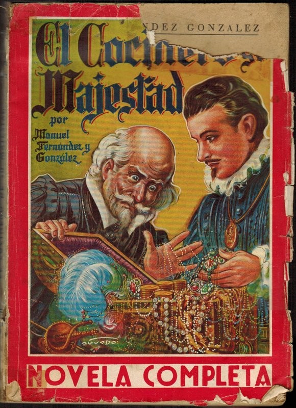 El cocinero de su majestad (memorias del tiempo de Felipe III)