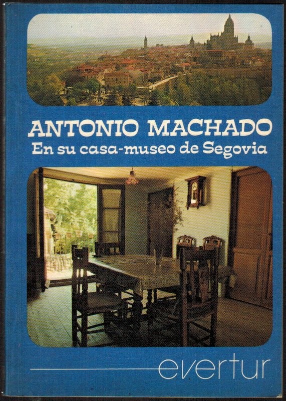 Antonio Machado en su casa-museo de Segovia