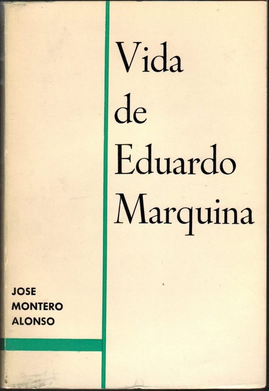 Vida de Eduardo Marquina