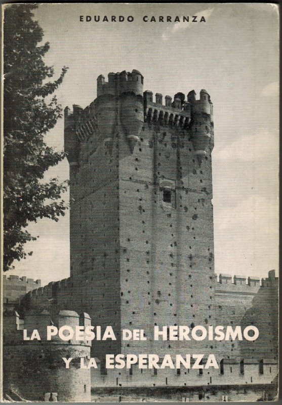 La poesía del heroismo y la esperanza