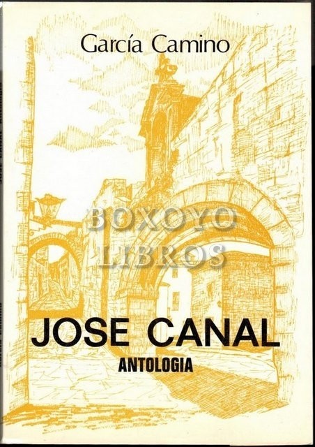José Canal. Antología