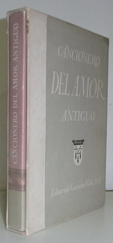 Cancionero del amor antiguo. Ediciones Armiño. Selección de F. Gutiérrez González