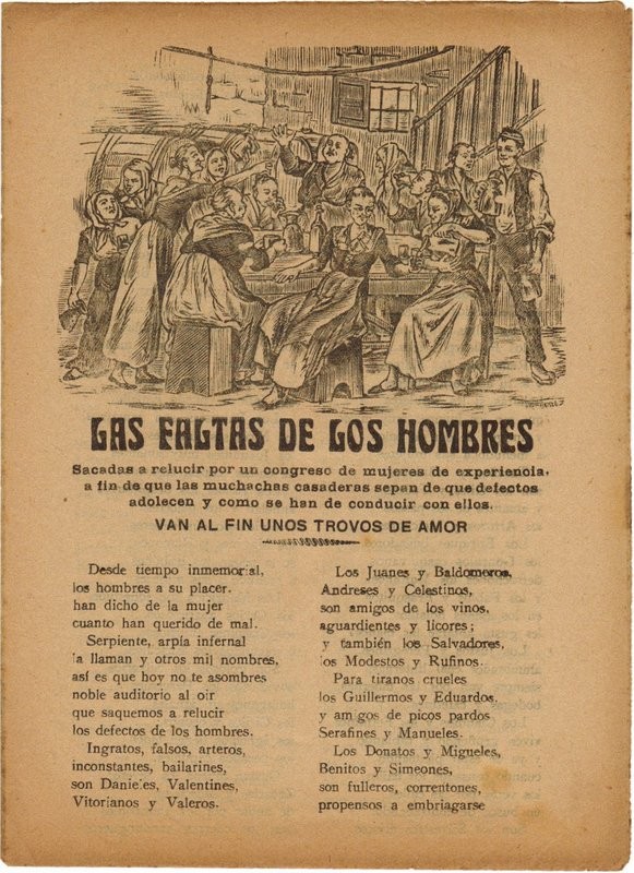 Las faltas de los hombres, sacadas a relucir por un congreso de mujeres de experiencia a fin de que las muchachas casaderas sepan de que defectos adolecen y como han de conducir con ellos. Van al fin unos Trovos de Amor