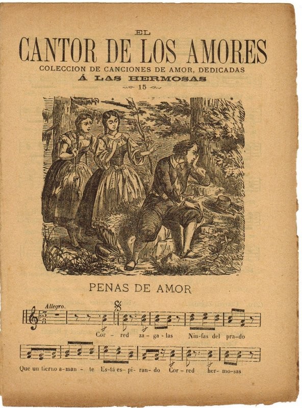 El Cantor de los amores. Colección de canciones de amor, dedicadas a las hermosas: Penas de amor (con partitura)/ Amores de Alfredo y Elvira