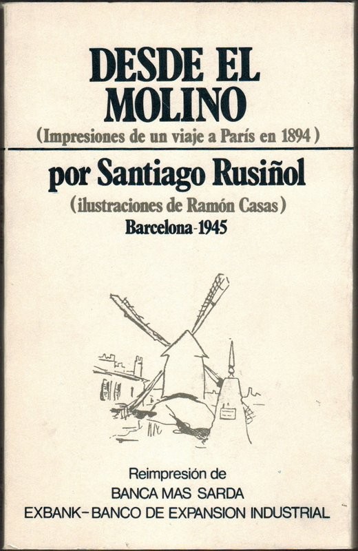 Desde el Molino (Impresiones de un viaje a París en 1894). Ilustraciones de Ramón Casas