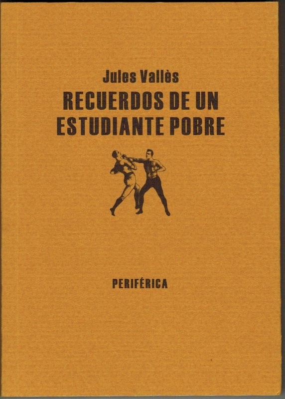 Recuerdos de un estudiante pobre. Traducción de Inés Bértolo
