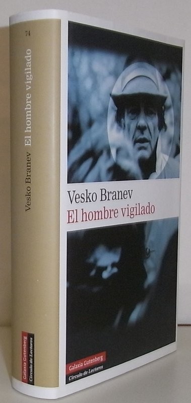 El hombre vigilado. Introducción de Tzvetan Todorov. Traducción del francés de Noemí Sbregués