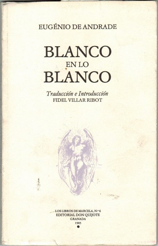 Blanco en lo blanco. Traducción e introducción de Fidel Villar Ribot