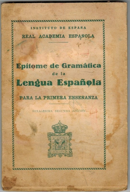 Epítome de la Gramática  de la Lengua Española, para la Primera enseñanza elemental