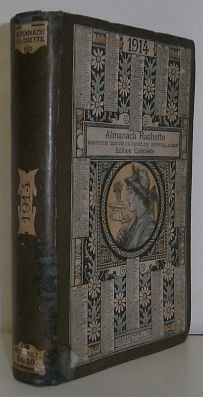 Almanach Hachette. Petit Enciclopédie populaire. Edition Complète
