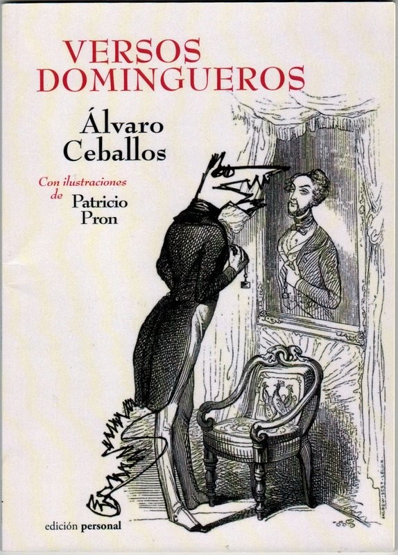 Versos domingueros. Con ilustraciones de Patricio Pron