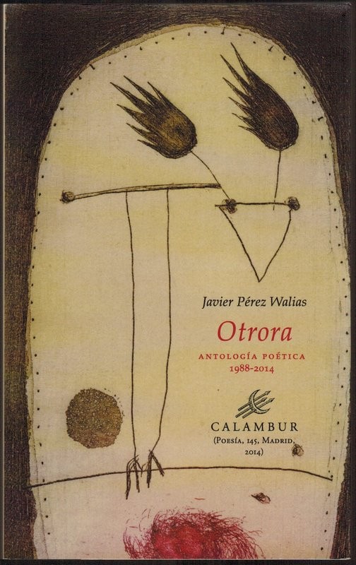 Otrora. Antología poética 1988-2014