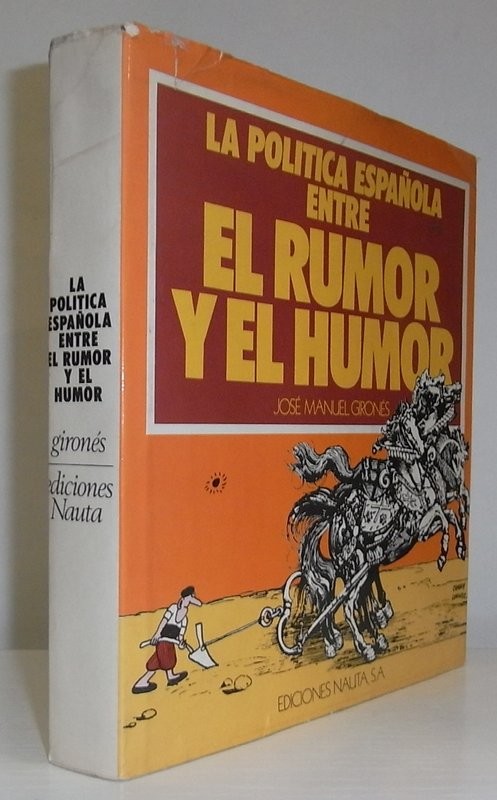 La política española entre el rumor y el humor