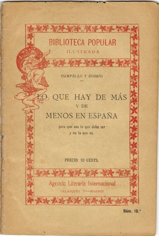 Lo que hay de más y de menos en España. Para que sea lo que debe ser y no lo que es