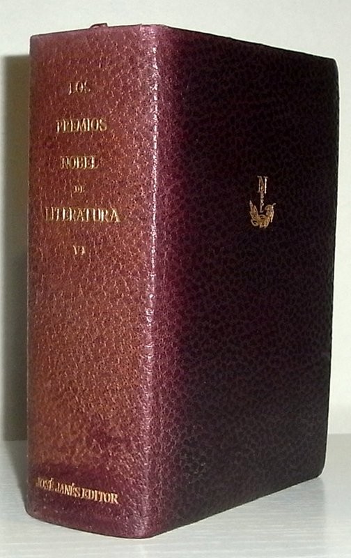 Los Premios Nobel de Literatura. Tomo VI: Quo Vadis/ Primavera olímpica/ Periplo escandinavo/ O locura o santidad. El gran galeoto