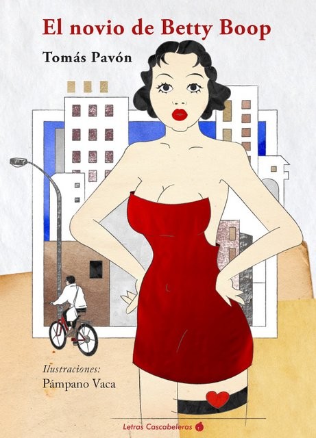 El novio de Betty Boop. Ilustraciones Pámpano Vaca