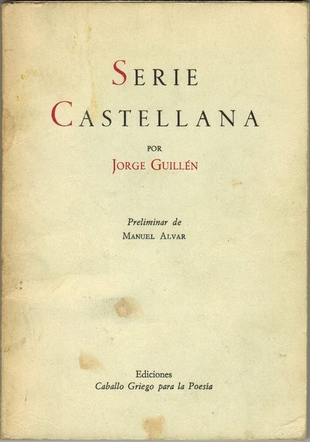 Serie Castellana. Preliminar de Manuel Alvar