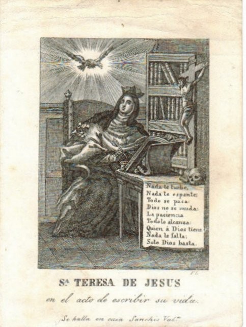 Estampa de Sª Teresa de Jesus en el acto de escribir su vida. Se halla en casa de Sancho Valª.