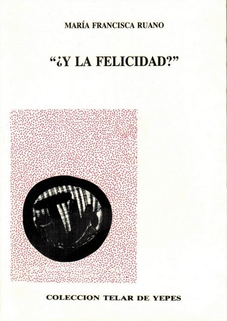 ¿Y la felicidad?