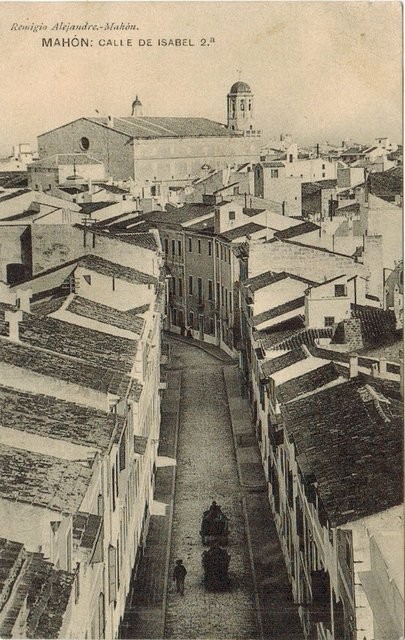 Mahón: Calle de Isabel 2ª