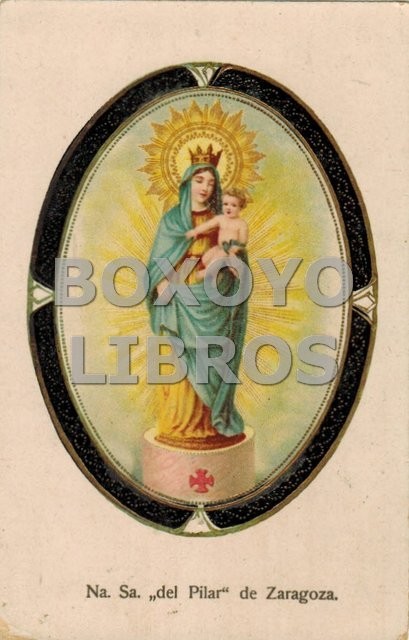 Tarjeta Postal. Na. Sa. 'del Pilar' de Zaragoza