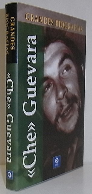 Gran Biografías. 'Che' Guevara