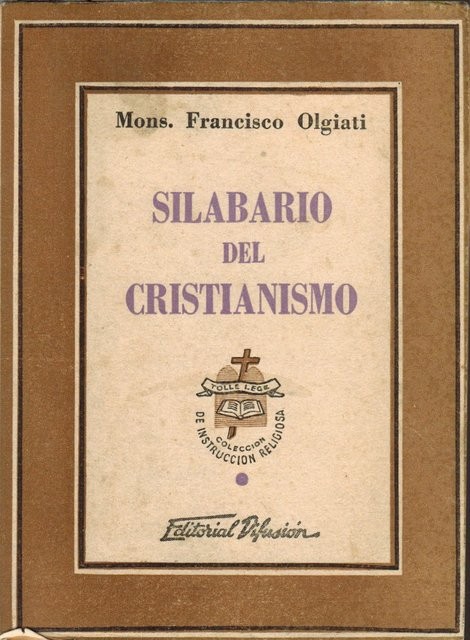 Silabario del cristianismo. Traducción del Pbro. D. César P. Zoni