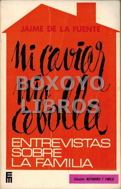 Ni caviar ni cebolla. Entrevistas sobre la familia