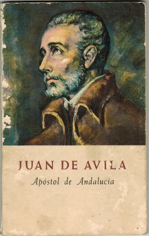 Juan de Ávila, Apóstol de Andalucía
