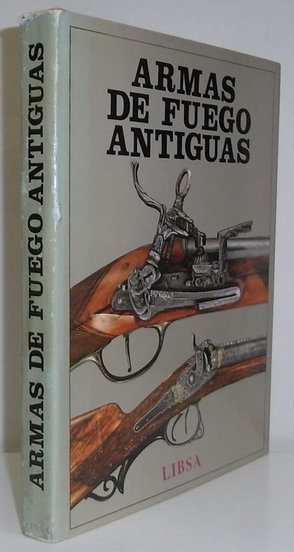 Armas de fuego antiguas