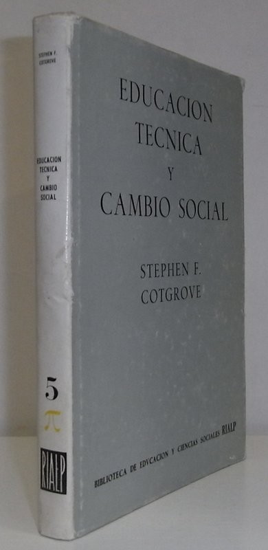 Educación Técnica y cambio social