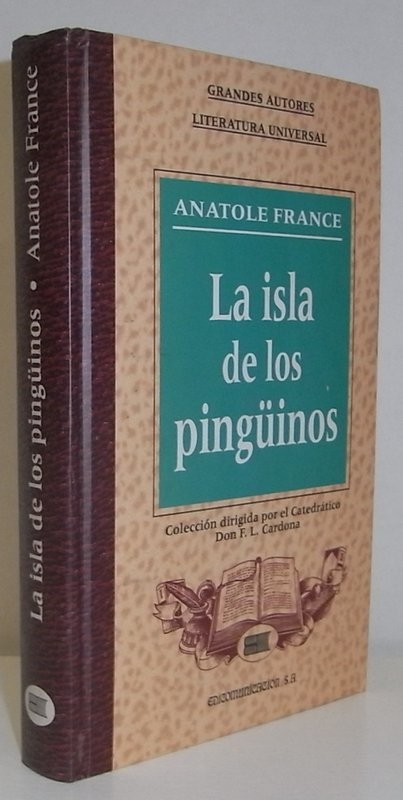 La isla de los pingüinos. Edición, notas y vocabulario de Alberto Laurent