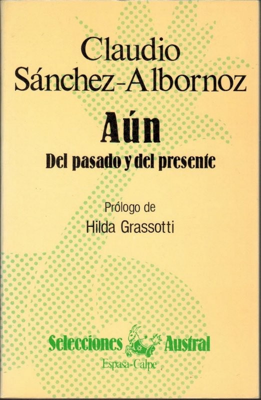 Aún. Del pasado presente. Prólogo de Hilda Grassotti
