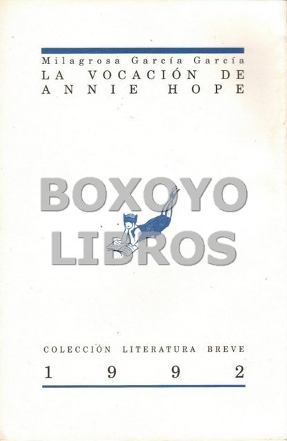 La vocación de Annie Hope