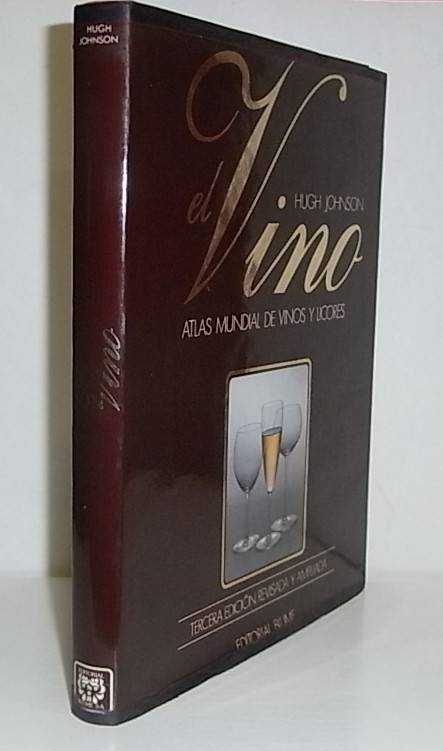 El vino. Atlas mundial de vinos y licores