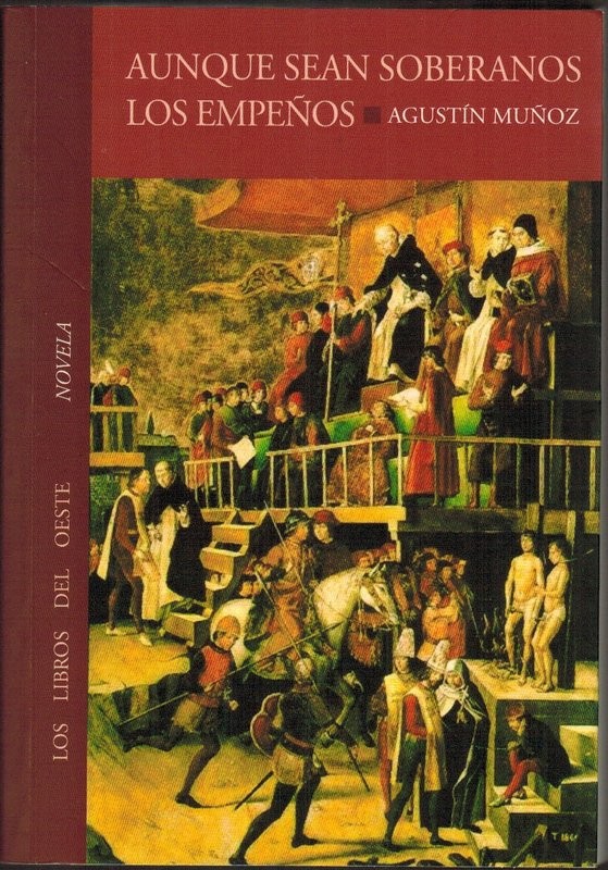 Aunque sean soberanos los empeños