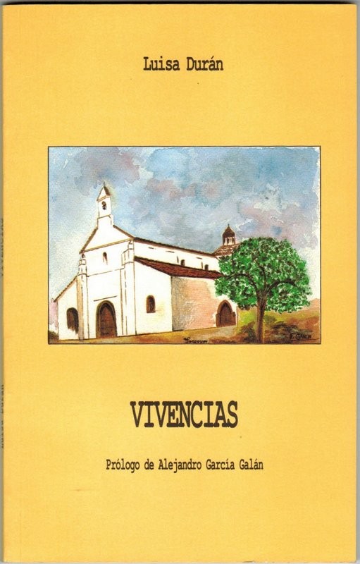 Vivencias. Prólogo de Alejandro García Galán