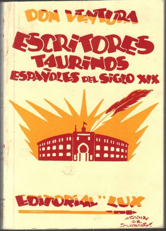 Escritores taurinos españoles del siglo XIX. Prólogo de Segundo Toque