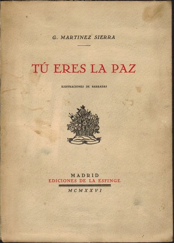 Tú eres la paz. Ilustraciones de Barradas