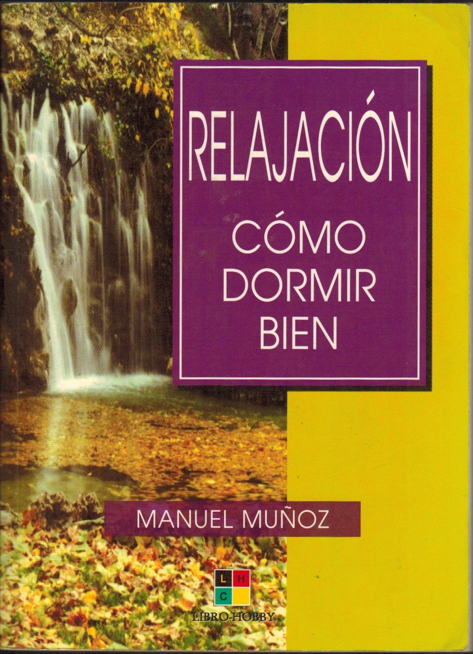 Relajación. Cómo dormir bien