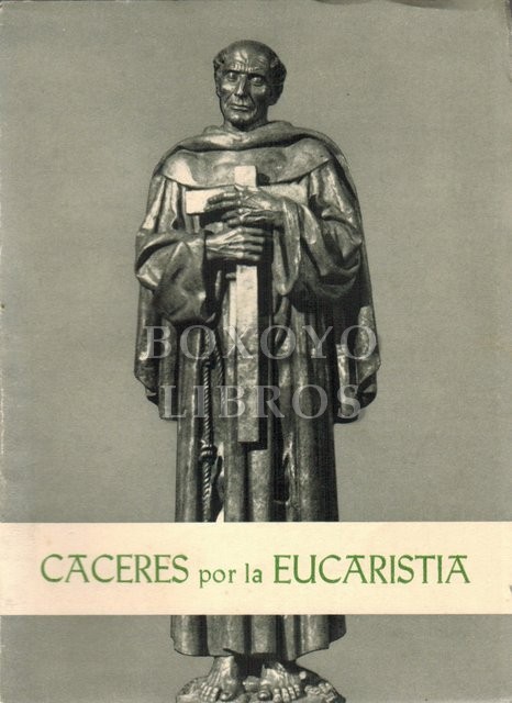 Cáceres por la Eucaristía