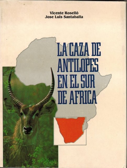 La caza de antílopes en el sur de África