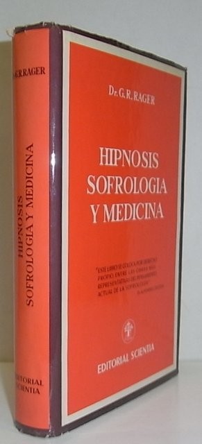 Hispnosis, sofrología y medicina. con la colaboración de E. Boissonnet, R. Fourcade, M. Gabai, F. Gay, A. Aguirre de Cárcer y M. Espinosa. Prólogo del Dr. Alfonso Caycedo, fundador de la Sofrología.