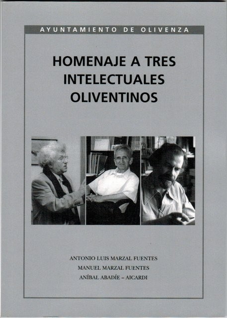 Homenaje a tres intelectuales oliventinos (Antonio Luis y Nabuel Marzal - Aníbal Abadíe)