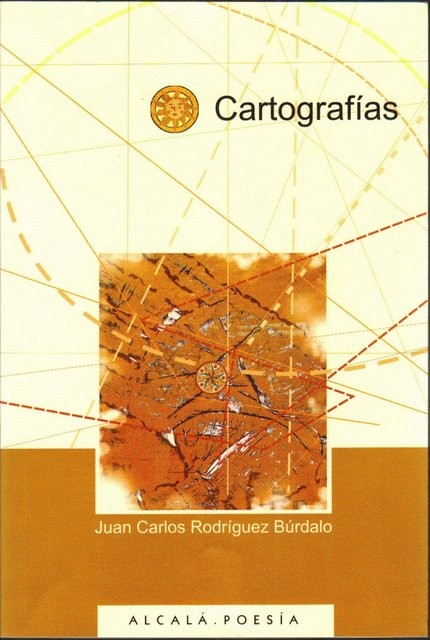 Cartografías. Premio Ciudad de Alcalá, Poesía, 2001