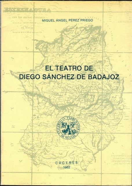 El teatro de Diego Sánchez de Badajoz