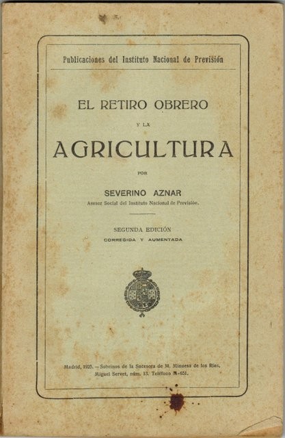 El retiro obrero y la Agricultura